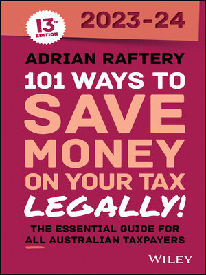 cover image of 101 Ways to Save Money on Your Tax--Legally! 2023-2024
